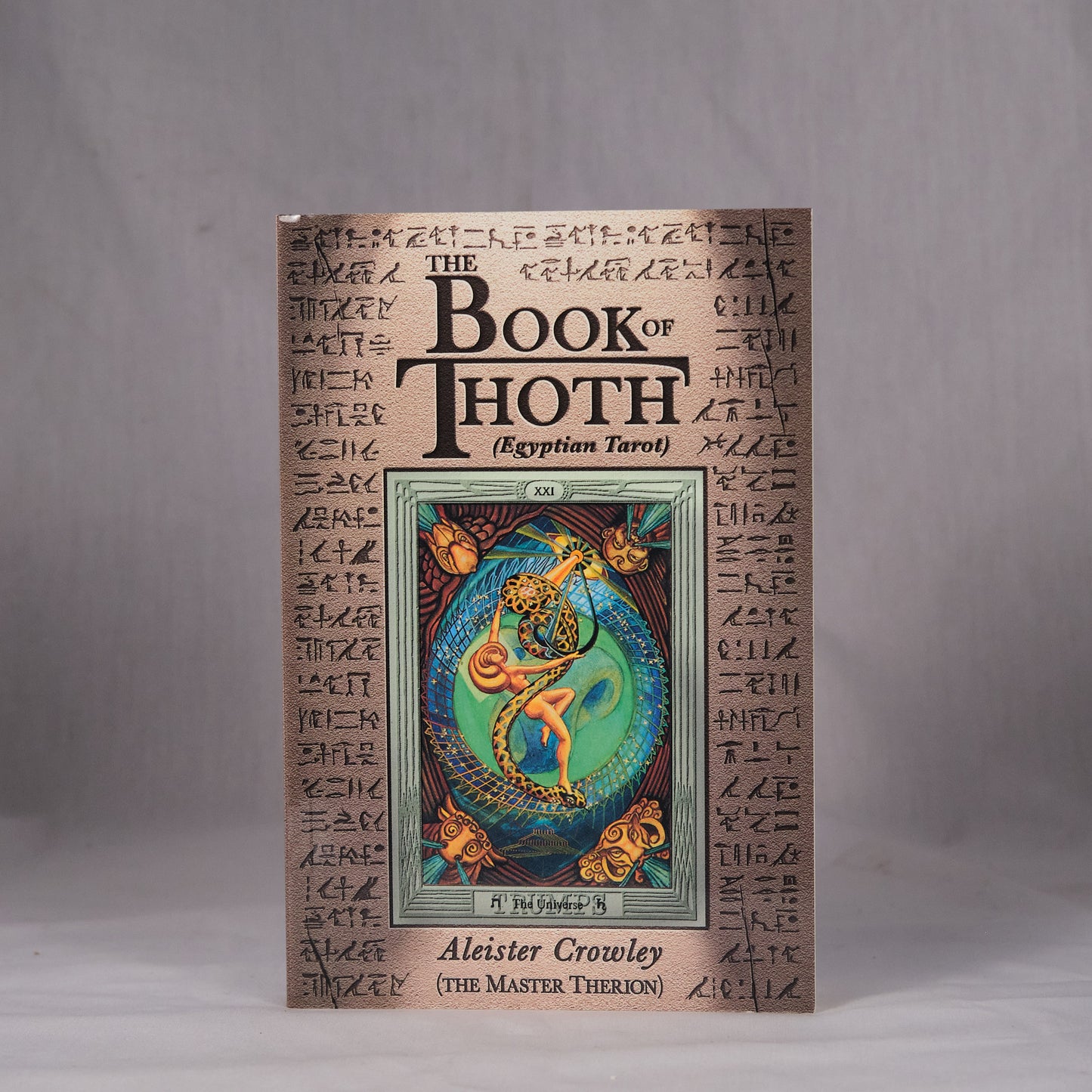 The Book of Thoth: A Short Essay on the Tarot of the Egyptians, Being the Equinox Volume III No. V
