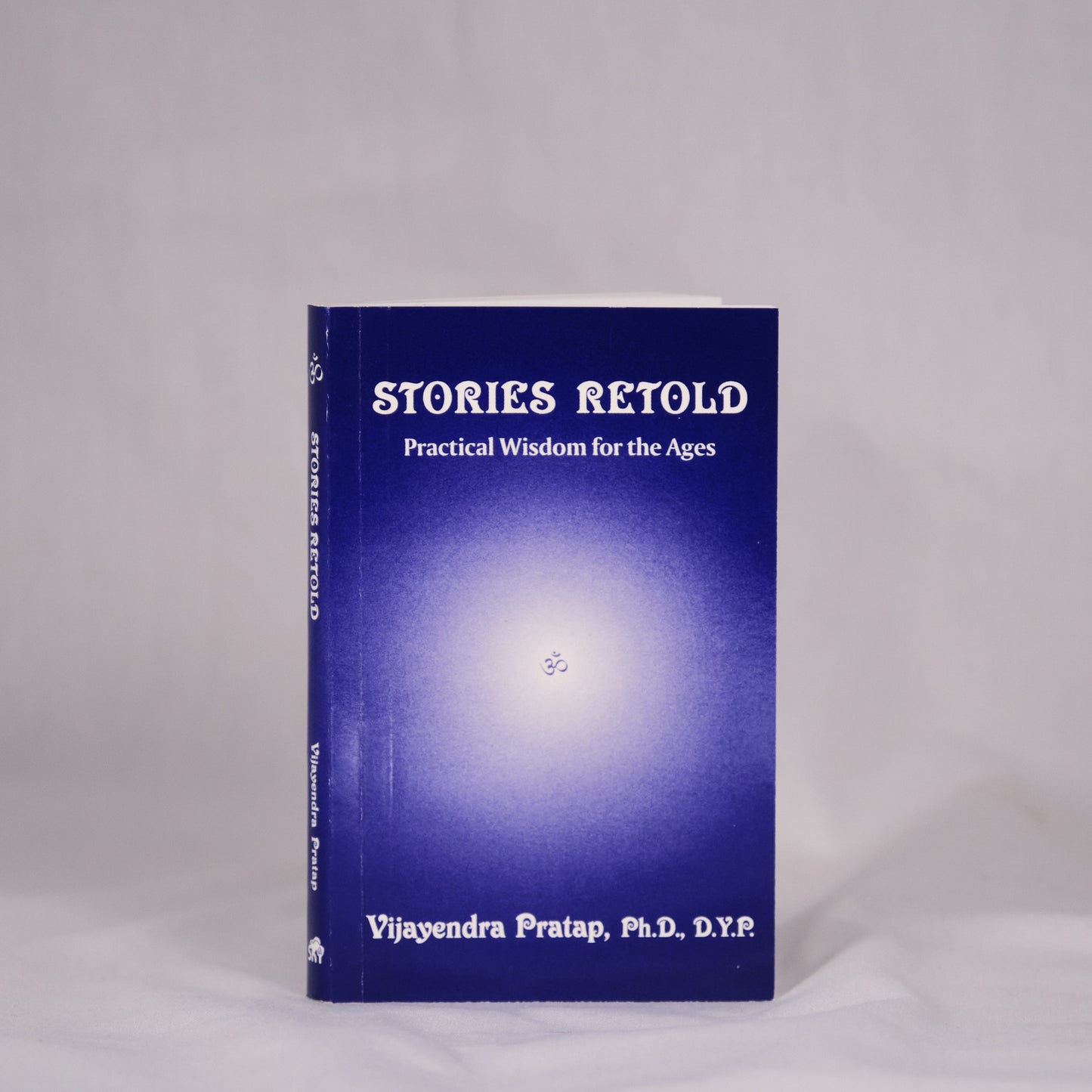 Stories Retold: Practical Wisdom for the Ages