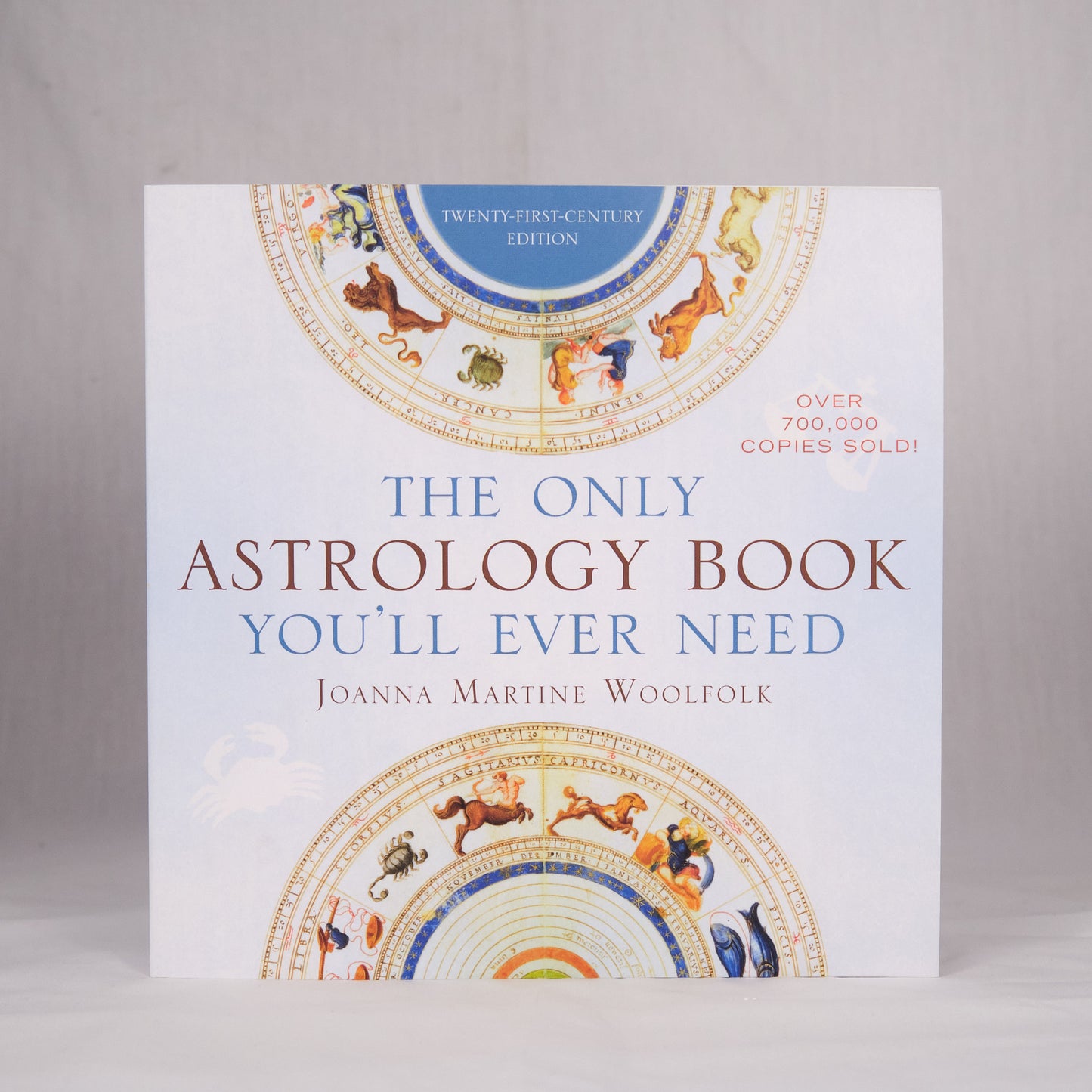 The Only Astrology Book You'll Ever Need