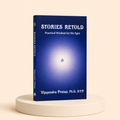 Stories Retold: Practical Wisdom for the Ages